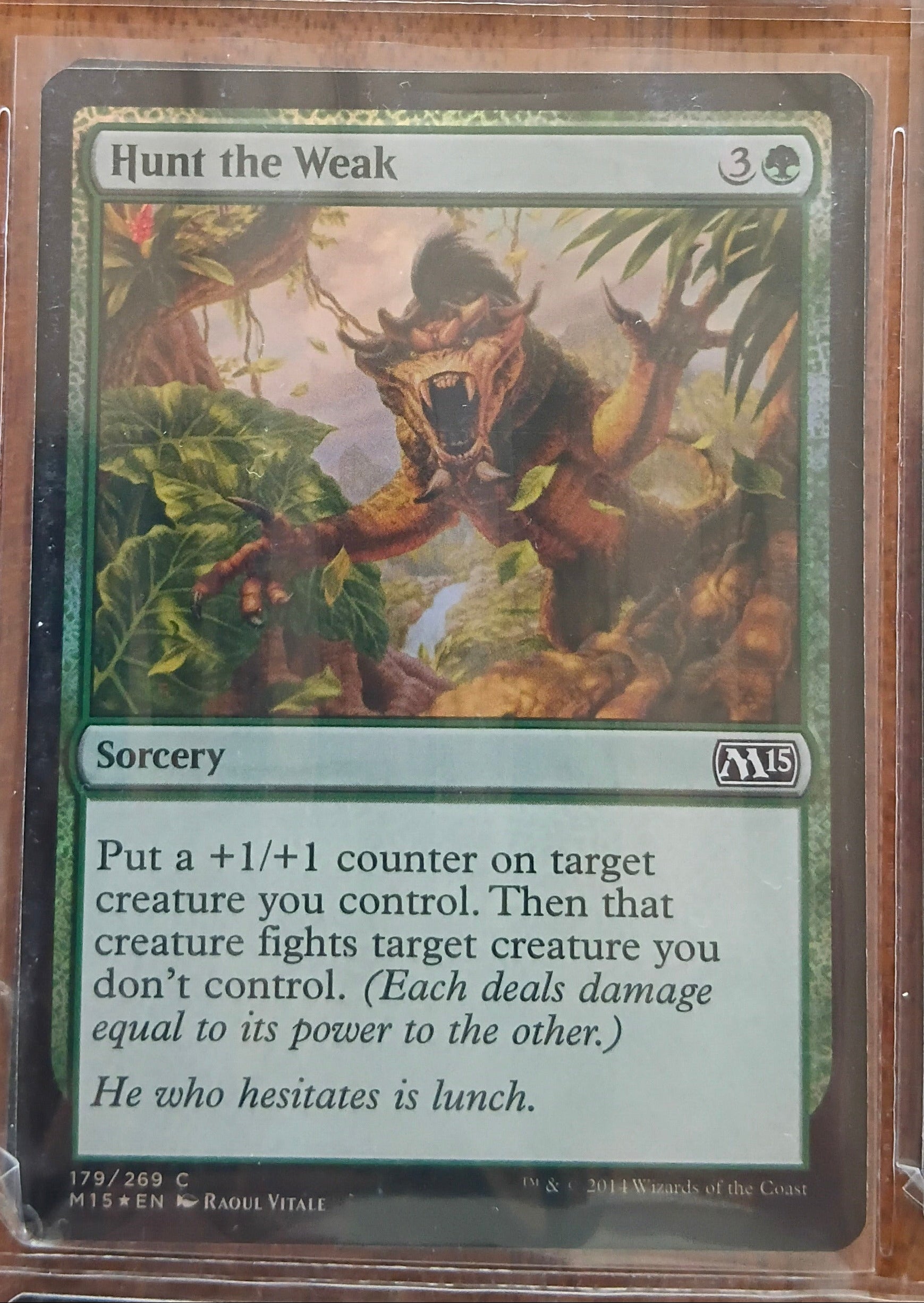 Hunt the Weak 179/269 Foil