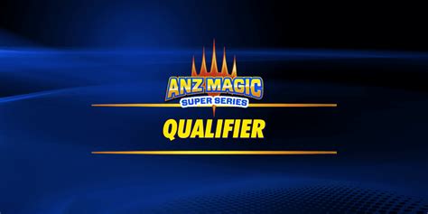 Magic The Gathering - Anz Super Series Regional Qualifier - Modern Constructed - Ticket To The Event