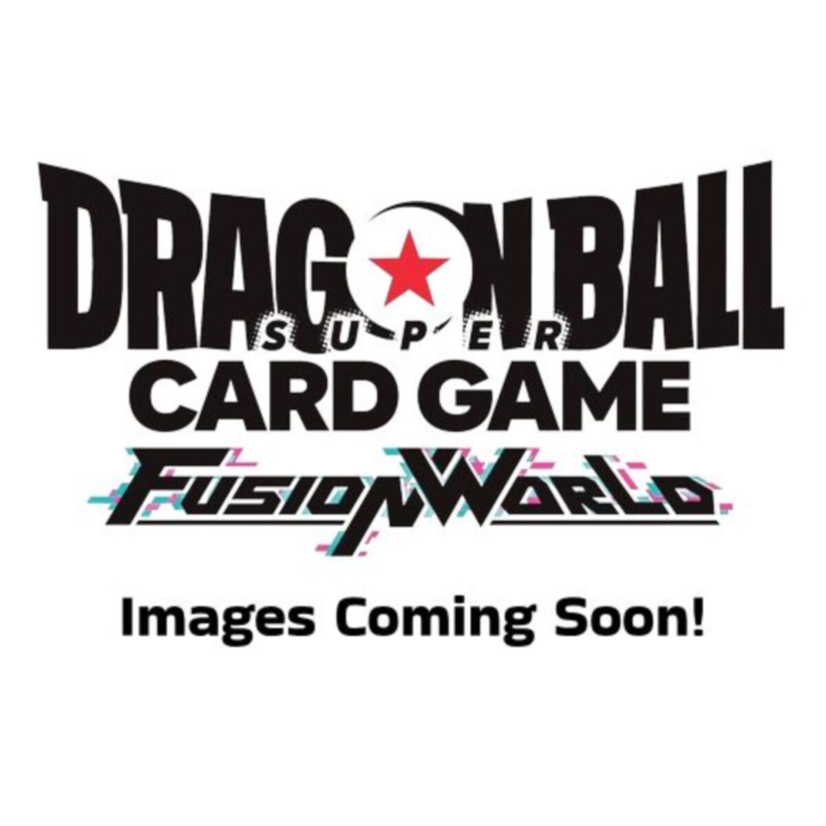 Dragon Ball Super Card Game: Fusion World – Starter Deck EX Display: TBA [FS14] PRE-ORDER Release Date: 11 Dec 2026